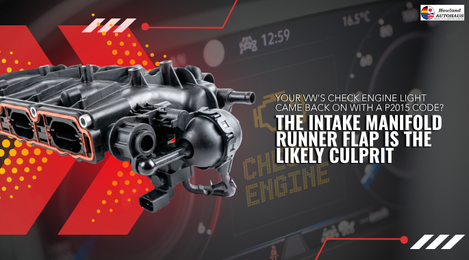 Your VW’s Check Engine Light Came Back On With a P2015 Code? The Intake Manifold Runner Flap Is the Likely Culprit